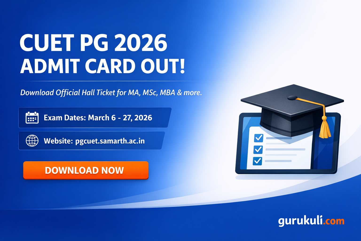 CUET PG Admit Card 2026 जारी,   आज परीक्षा केंद्र पर पहुंचने से पहले इन कागजात की कर ले जांच